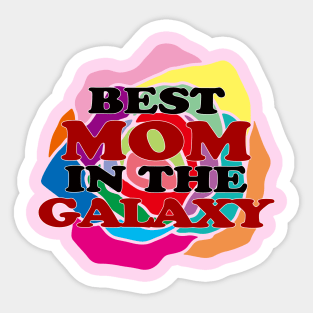 Best Mom in the Galaxy Sticker